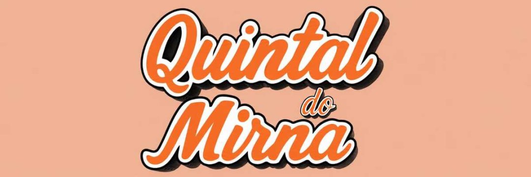 Galeria 🍹✨ QUINTAL DO MIRNA ✨🍹