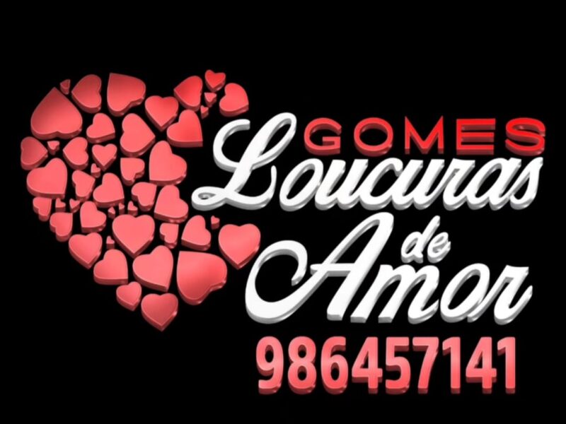Loucuras de amor gomes