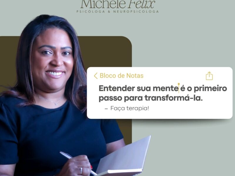 Michele Felix Psic&oacute;loga & Neuropsic&oacute;loga