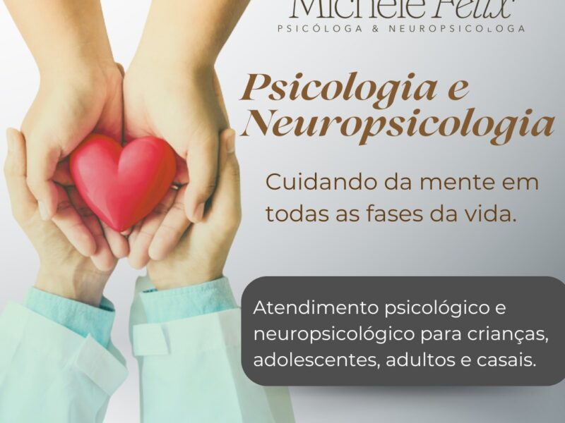 Michele Felix Psic&oacute;loga & Neuropsic&oacute;loga