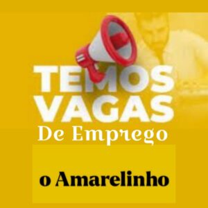 Amarelinho vaga de Emprego